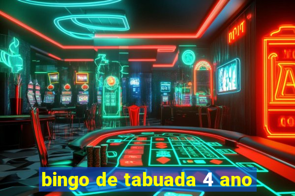 bingo de tabuada 4 ano